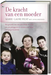 Omslag van De kracht van een moeder