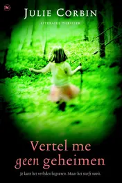 Omslag van Vertel me geen geheimen