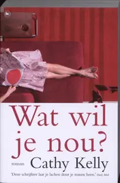 Omslag van Wat wil je nou?