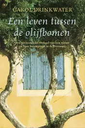 Omslag van Een leven tussen de olijfbomen