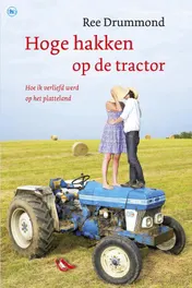 Omslag van Hoge hakken op de tractor
