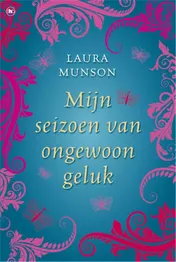 Omslag van Mijn seizoen van ongewoon geluk
