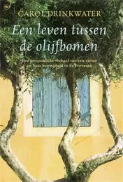 Omslag van Een leven tussen de olijfbomen