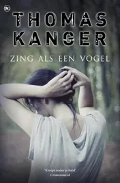 Omslag van Zing als een vogel