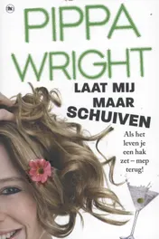 Omslag van Laat mij maar schuiven