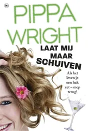 Omslag van Laat mij maar schuiven
