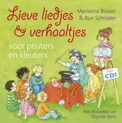 Omslag van Lieve liedjes & verhaaltjes voor peuters en kleuters