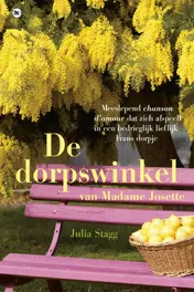 Omslag van De dorpswinkel van Madame Josette & Met de Franse slag (2x4 ex.)