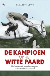 Omslag van De kampioen op het witte paard