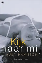 Omslag van Kijk naar mij