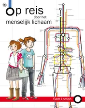 Omslag van Op reis door het menselijk lichaam