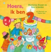 Omslag van Hoera, ik ben 2!