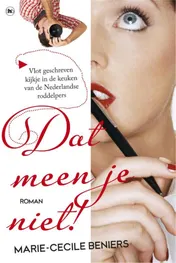 Omslag van Dat meen je niet!