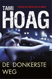 Omslag van De donkerste weg