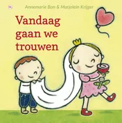 Omslag van Vandaag gaan we trouwen