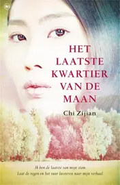 Omslag van Het laatste kwartier van de maan