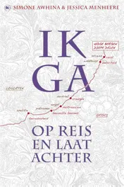 Omslag van Ik ga op reis en laat achter