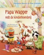 Omslag van Papa Wapper redt de kinderboerderij