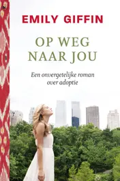 Omslag van Op weg naar jou