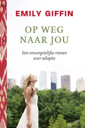 Omslag van Op weg naar jou