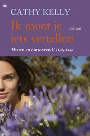 Omslag van Ik moet je iets vertellen