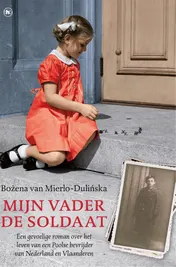 Omslag van Mijn vader de soldaat