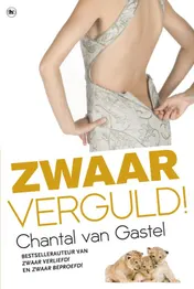 Omslag van Zwaar verguld!