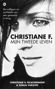 Omslag van Christiane F., mijn tweede leven