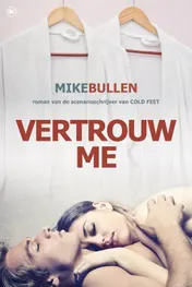 Omslag van Vertrouw me