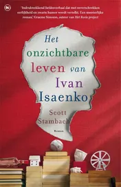 Omslag van Het onzichtbare leven van Ivan Isaenko