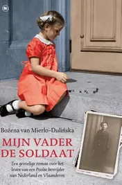 Omslag van Mijn vader de soldaat