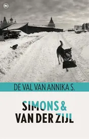Omslag van De val van Annika S.