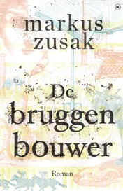 Omslag van De bruggenbouwer