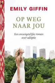 Omslag van Op weg naar jou