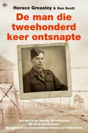 Omslag van De man die tweehonderd keer ontsnapte