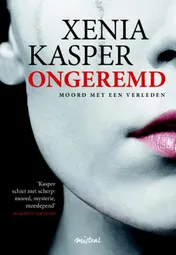 Omslag van Ongeremd