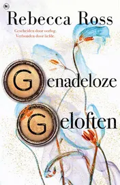 Omslag van Genadeloze geloften