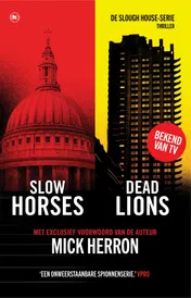 Omslag van Slow Horses & Dead Lions