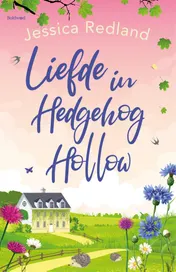 Omslag van Liefde in Hedgehog Hollow