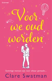 Omslag van Voor we oud worden