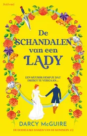 Omslag van De schandalen van een Lady