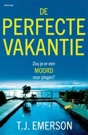 Omslag van De perfecte vakantie