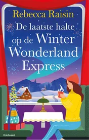 Omslag van De laatste halte van de Winter Wonderland Express
