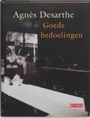 Omslag van Goede bedoelingen