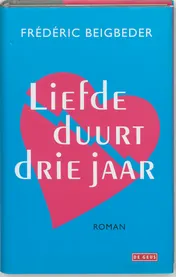 Omslag van Liefde duurt drie jaar