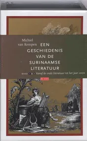 Omslag van Een geschiedenis van de Surinaamse literatuur set