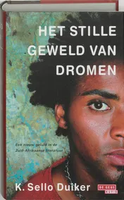 Omslag van Het stille geweld van dromen
