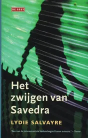 Omslag van Het zwijgen van Savedra