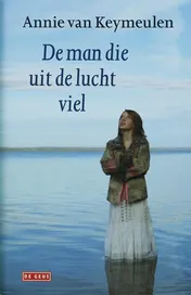 Omslag van De man die uit de lucht viel