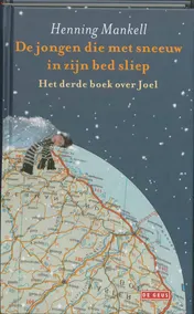 Omslag van De jongen die met sneeuw in zijn bed sliep